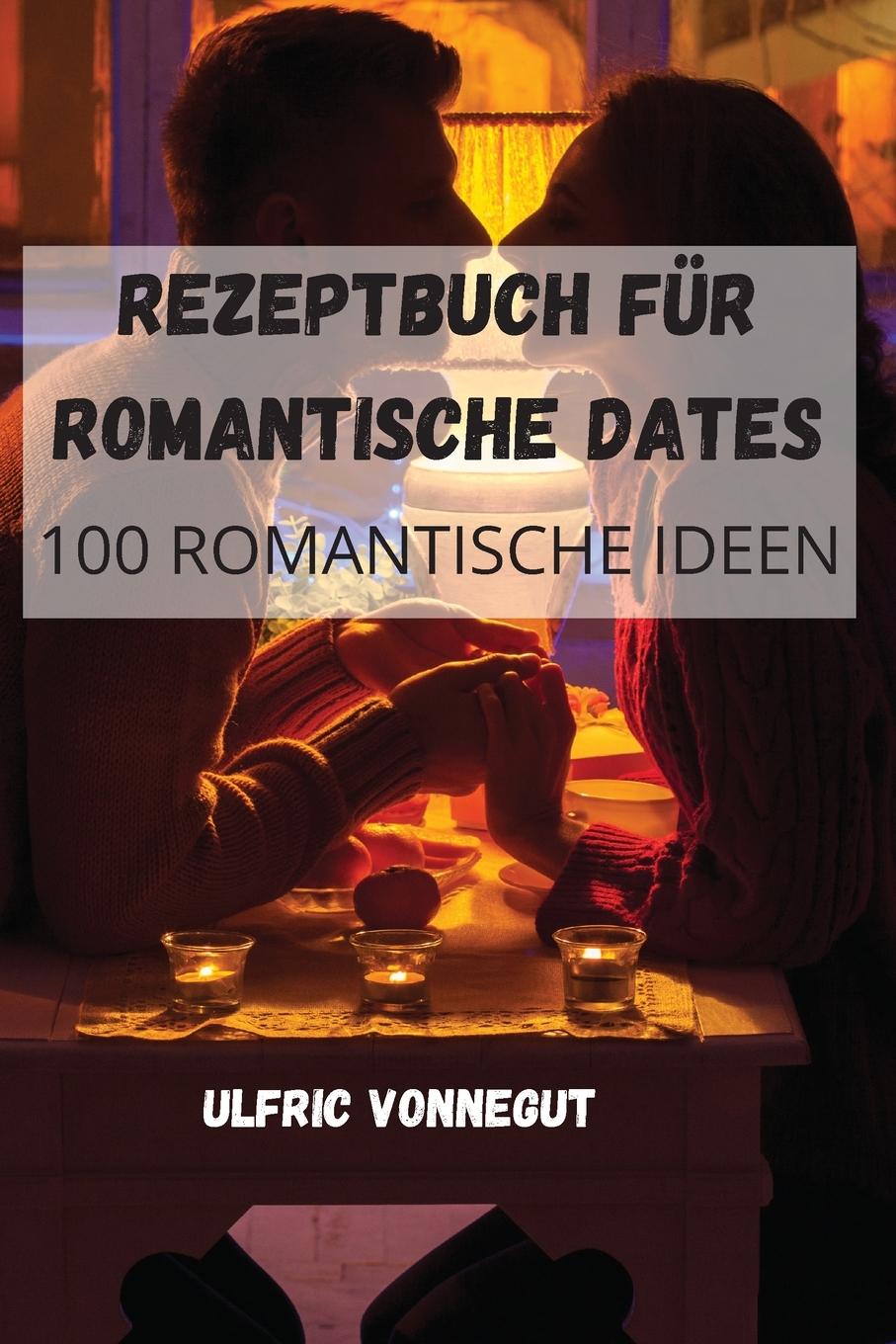 Carte Rezeptbuch Fur Romantische Dates 