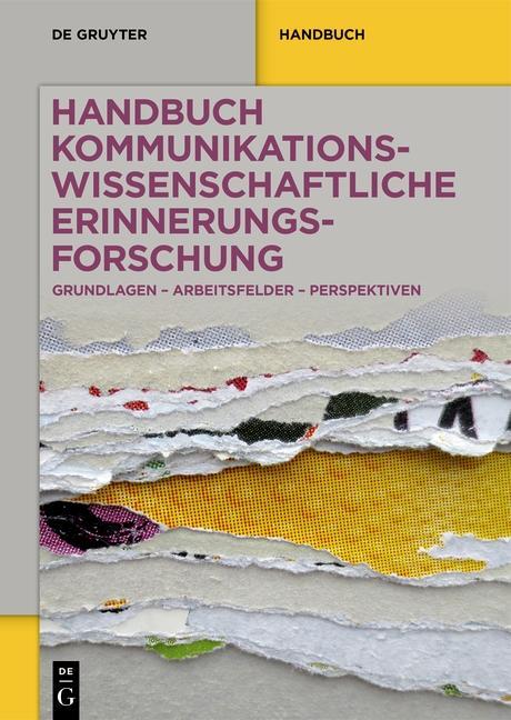 Kniha Handbuch kommunikationswissenschaftliche Erinnerungsforschung Christian Pentzold