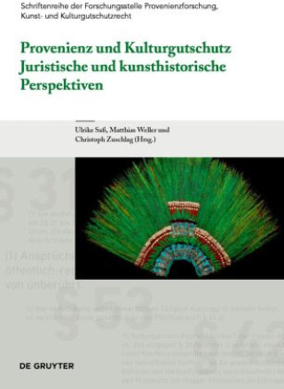 Kniha Provenienz und Kulturgutschutz Ulrike Saß