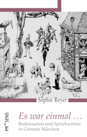 Kniha Es war einmal ... Sophie Reyer