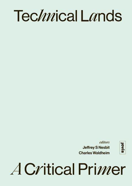 Knjiga Technical Lands Jeffrey S. Nesbit