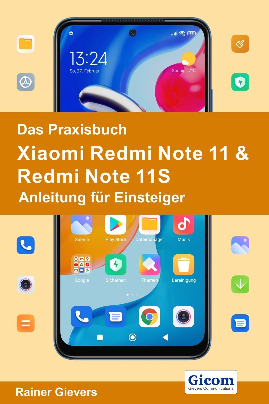 Kniha Das Praxisbuch Xiaomi Redmi Note 11 & Redmi Note 11S - Anleitung für Einsteiger 