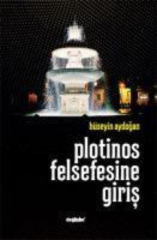 Knjiga Plotinos Felsefesine Giris 