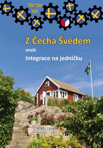 Buch Z Čecha Švédem Jiří Puš