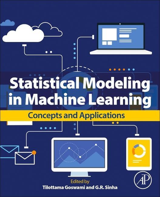 Książka Statistical Modeling in Machine Learning Tilottama Goswami