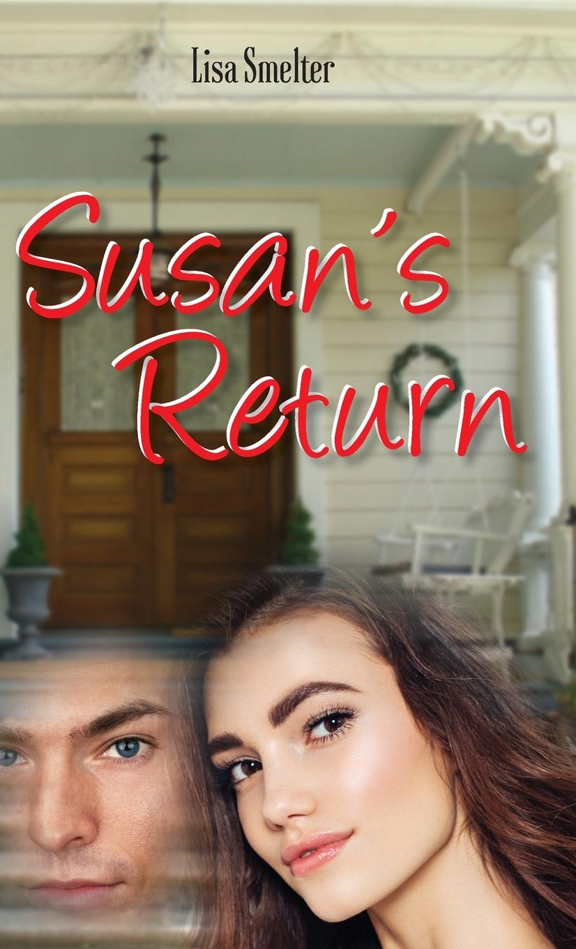 Knjiga Susan's Return Lisa Smelter