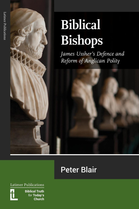 Boek Biblical Bishops Peter Blair