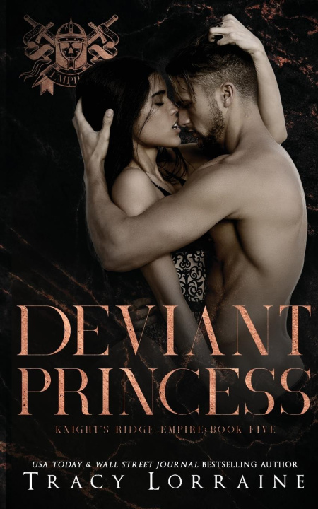 Knjiga Deviant Princess Tracy Lorraine