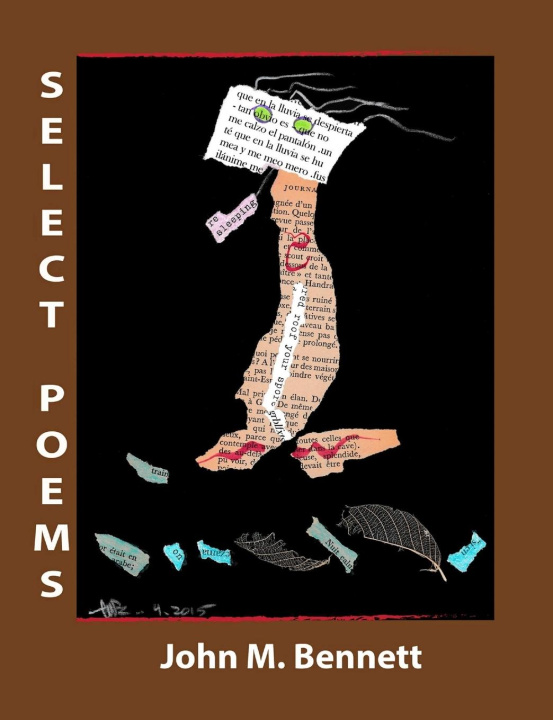 Knjiga Select Poems John M. Bennett