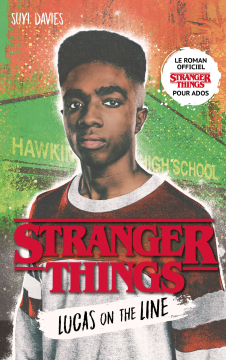 Książka Stranger Things - Lucas on the line (édition française) Suyi Davies