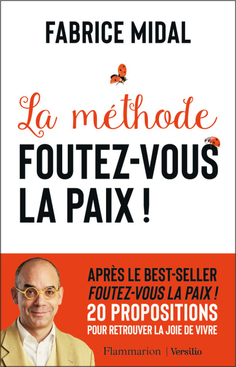 Книга La méthode Foutez-vous la paix ! Midal