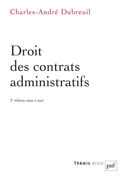 Knjiga Droit des contrats administratifs Dubreuil
