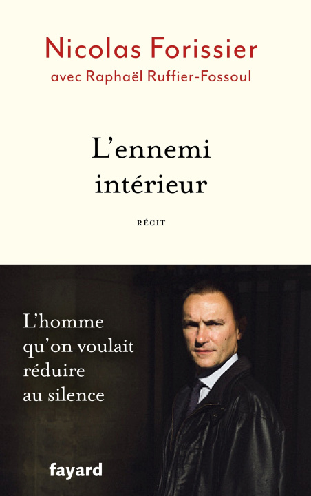 Knjiga L'ennemi intérieur Nicolas Forissier