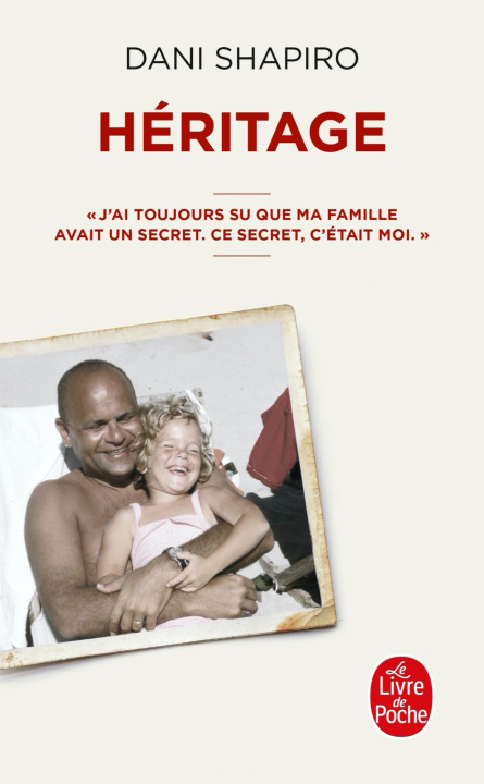 Book Héritage Dani Shapiro