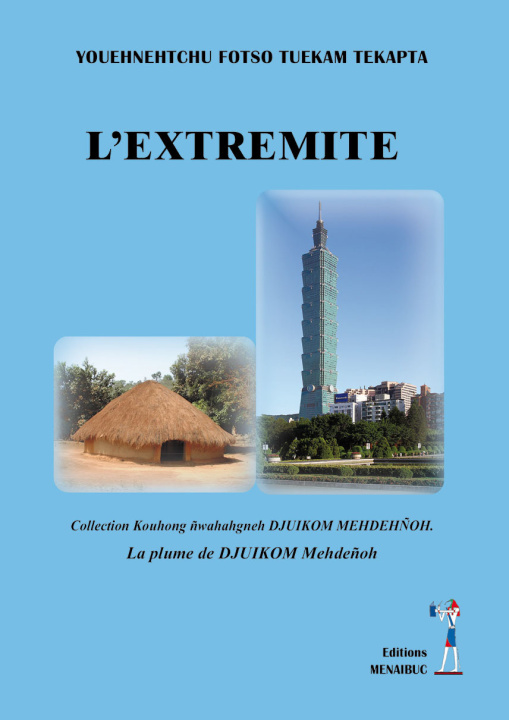Knjiga L'EXTREMITE FOTSO TUEKAM TEKAPTA
