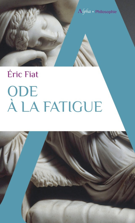 Kniha Ode à la fatigue Fiat