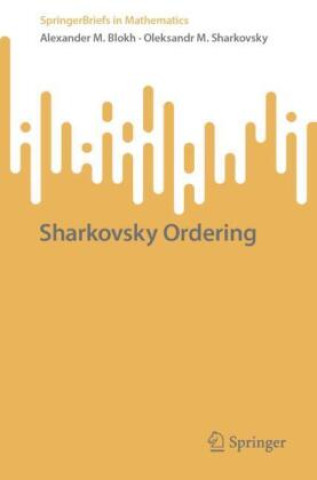 Knjiga Sharkovsky Ordering Alexander M. Blokh
