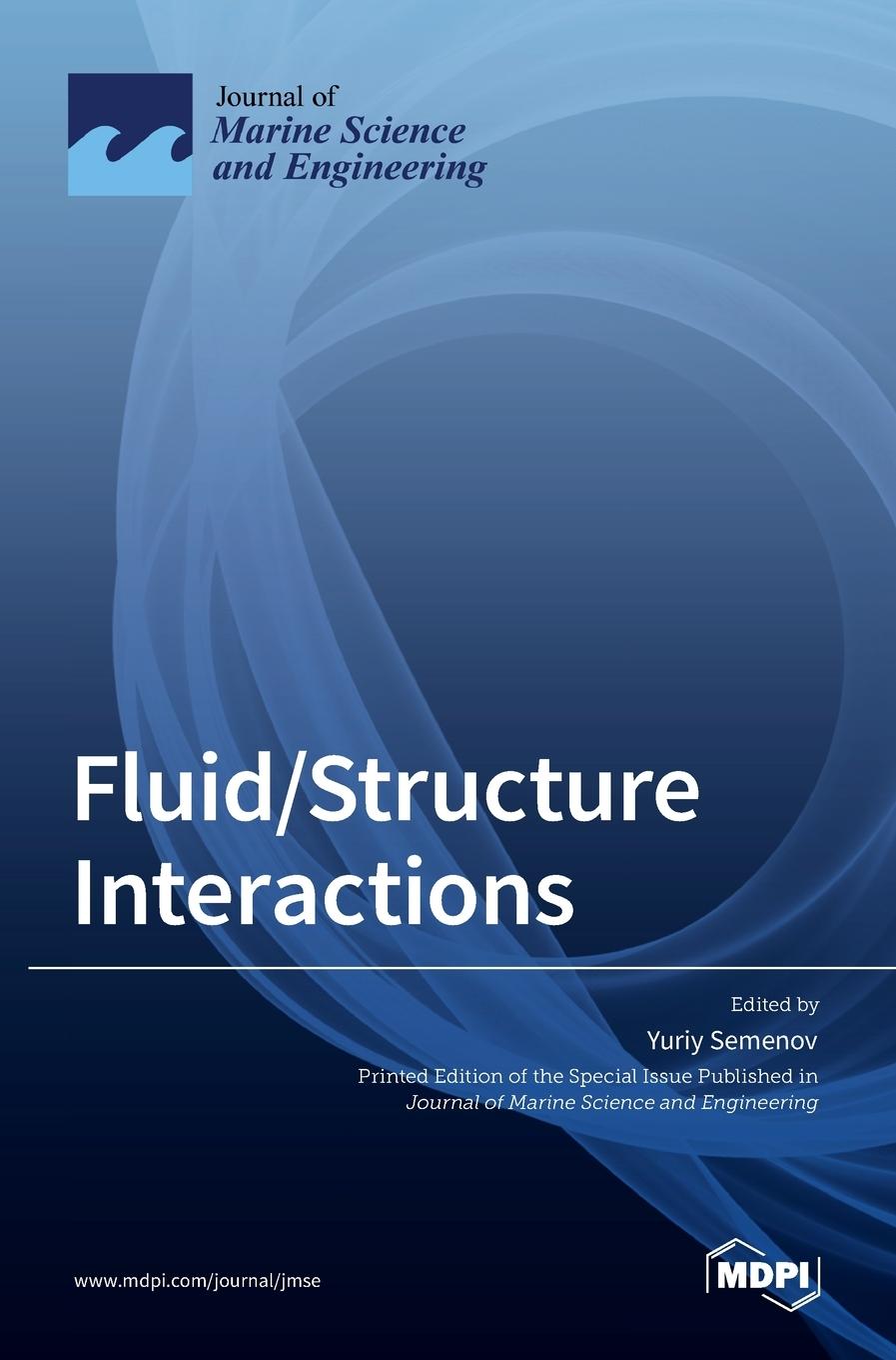 Knjiga Fluid/Structure Interactions Yuriy Semenov