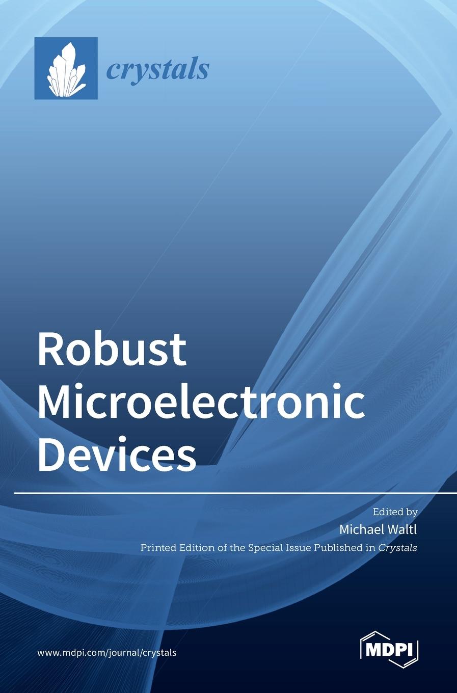 Knjiga Robust Microelectronic Devices Michael Waltl