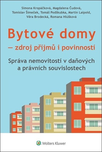 Kniha Bytové domy Zdroj příjmů i povinností Simona Kropáčková