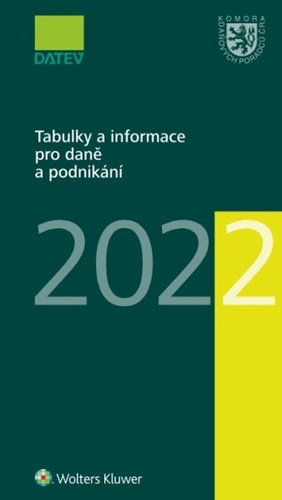 Kniha Tabulky a informace pro daně a podnikání 2022 Ivan Brychta
