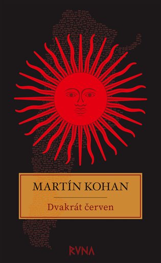 Kniha Dvakrát červen Martin Kohan
