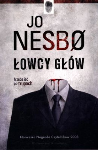 Könyv Łowcy głów wyd. specjalne Jo Nesbo