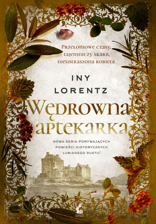 Könyv Wędrowna aptekarka Iny Lorentz