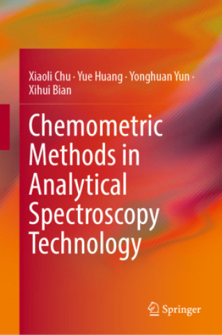 Könyv Chemometric Methods in Analytical Spectroscopy Technology Xiaoli Chu