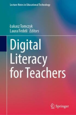Libro Digital Literacy for Teachers Lukasz Tomczyk