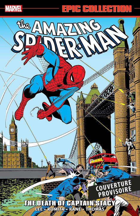 Kniha Amazing Spider-Man : La mort du Capitaine Stacy 