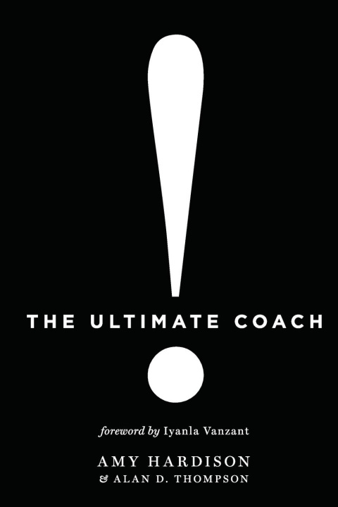Kniha The Ultimate Coach Alan D Thompson