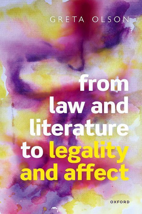 Knjiga From Law and Literature to Legality and Affect Olson