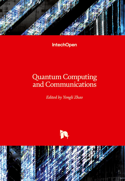 Knjiga Quantum Computing and Communications Yongli Zhao