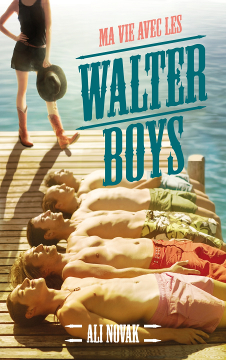 Książka Ma vie avec les Walter Boys Ali Novak