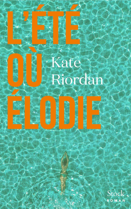 Book L'été où Élodie Kate Riordan