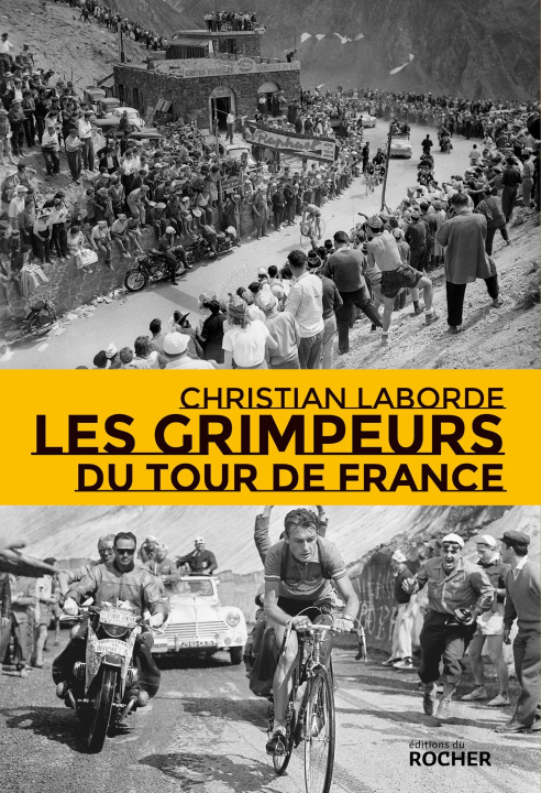 Carte Les Grimpeurs du Tour de France Christian Laborde