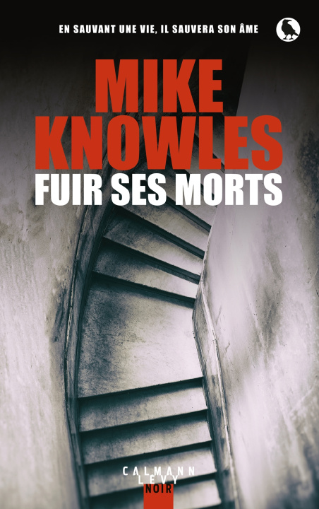 Book Fuir ses morts Mike KNOWLES