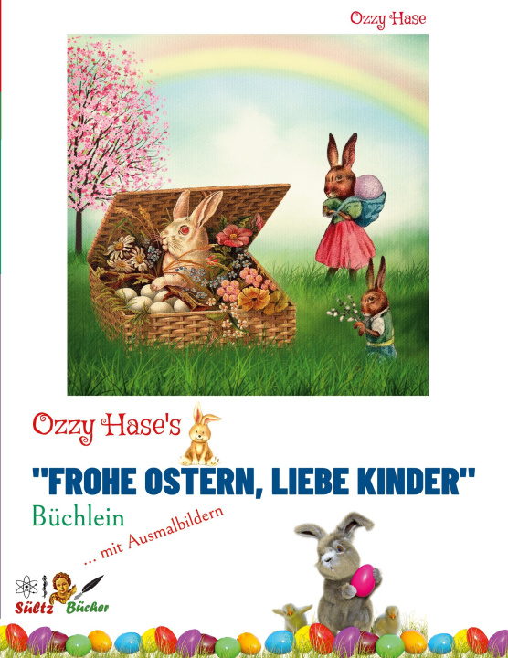 Carte Ozzy Hase's Frohe Ostern, liebe Kinder - Buchlein 