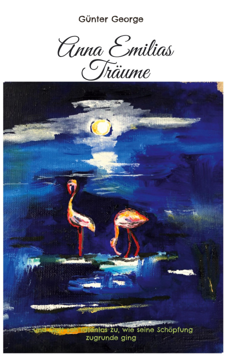 Livro Anna Emilias Traume Günter George