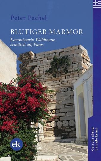 Buch Blutiger Marmor Peter Pachel