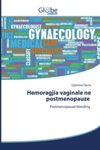 Könyv Hemoragjia vaginale ne postmenopauze 