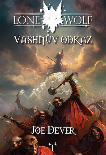 Kniha Lone Wolf Vashnův odkaz Joe Dever