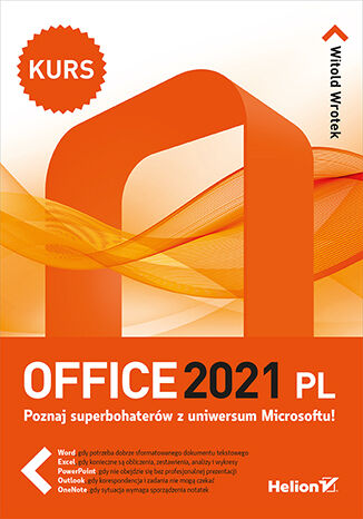 Kniha Office 2021 PL. Kurs Witold Wrotek