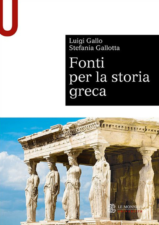 Kniha Fonti per la storia greca Luigi Gallo
