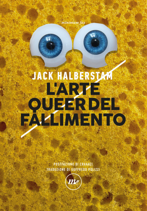 Carte arte queer del fallimento J. Jack Halberstam
