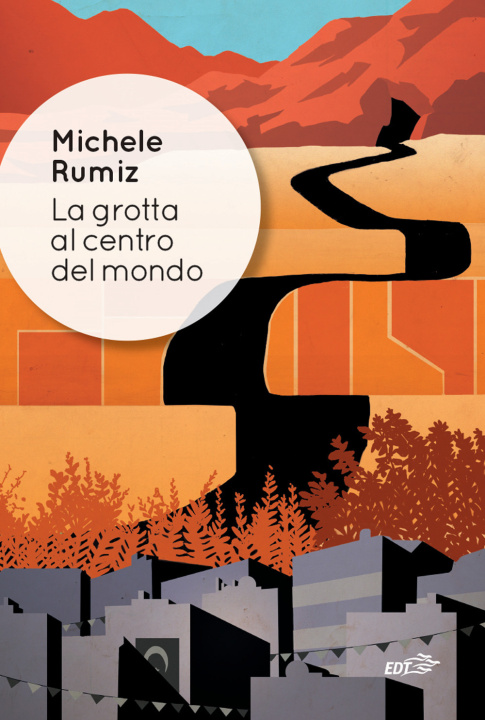 Книга grotta al centro del mondo Michele Rumiz