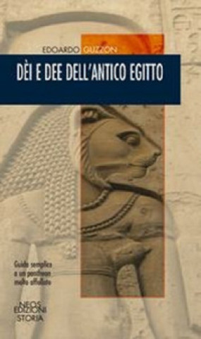 Könyv Dei e dee dell'antico Egitto Edoardo Guzzon
