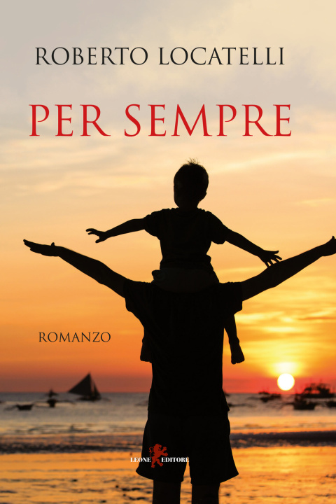 Knjiga Per sempre Roberto Locatelli