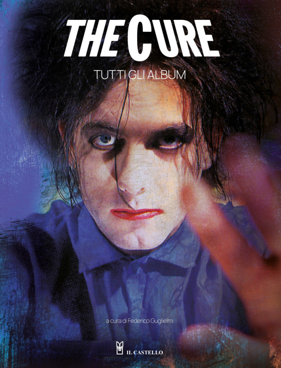 Knjiga The Cure. Tutti gli album 